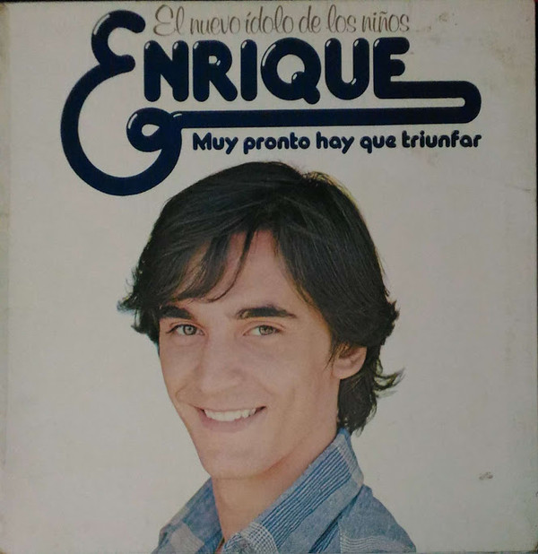 front - Enrique - Muy pronto hay que triunfar (1977)