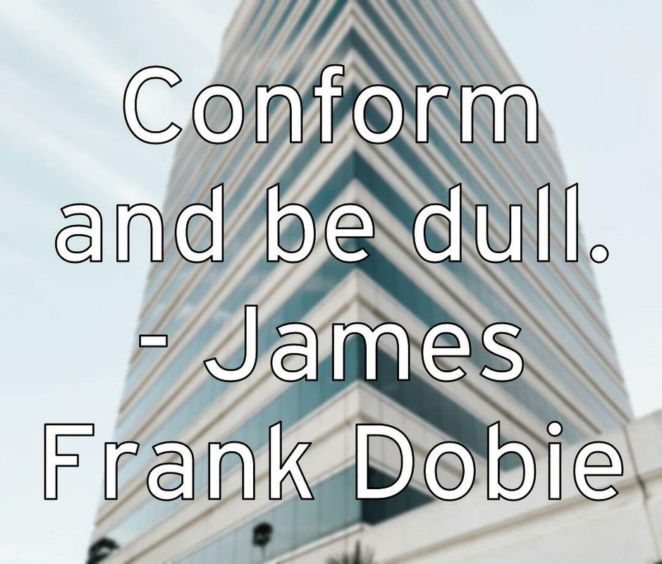 conform-and-be-dull-james-frank-dobie