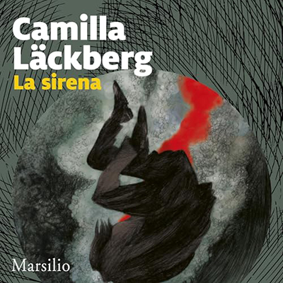 Camilla Läckberg - La sirena꞉ I delitti di Fjällbacka 6 (2024) (mp3 - 128 kbps)