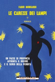 Fabio Mongardi - Le carezze dei lampi (2023)