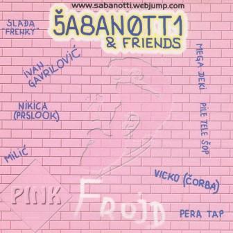 [Slika: Sabanotti-Pink-Frojd-folder.jpg]