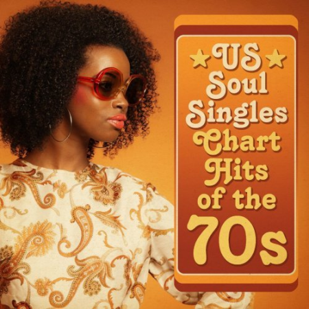 VA   US Soul Singles Chart Hits of the 70s (2021) FLAC