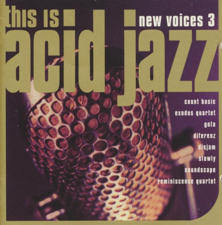 VA - This Is Acid Jazz: New Voices 3 (1996)
