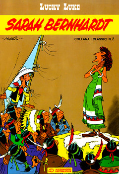 Collana I Classici 02 - Lucky Luke. Sarah Bernhardt (1987)