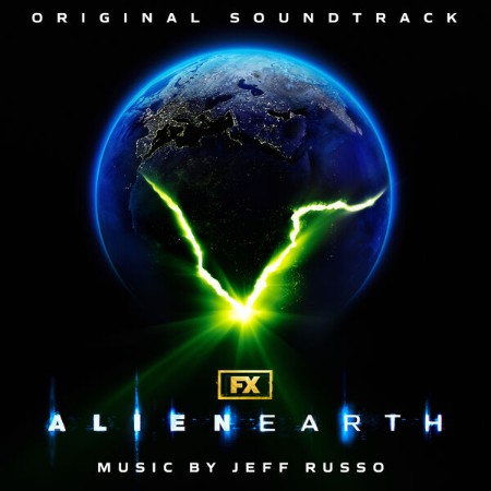 Jeff Russo - Alien Earth (Original Soundtrack) (2025)