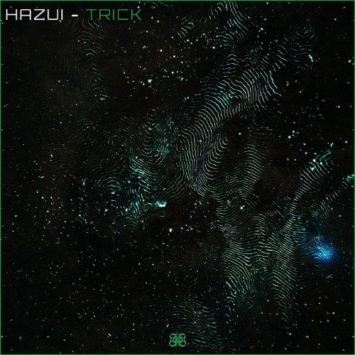 Hazui - Trick (2026)
