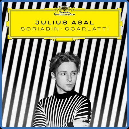 Julius Asal - Scriabin – Scarlatti ((2024))