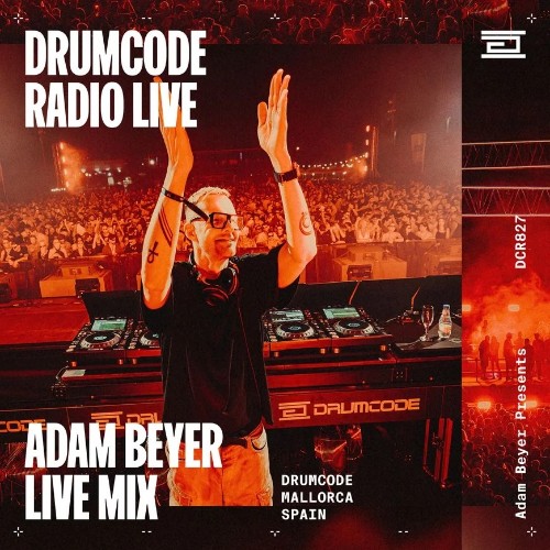 Adam Beyer - Drumcode Live 827 (2026) (2026)
