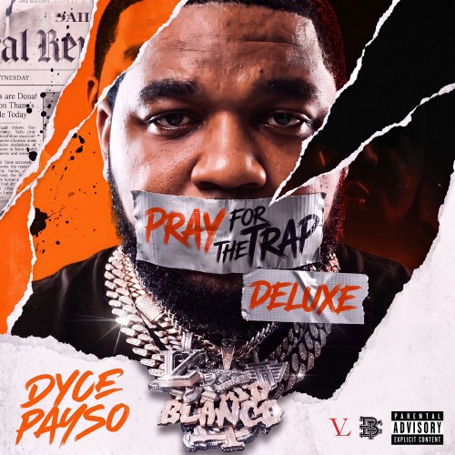00-dyce-payso-pray-4-the-trap-deluxe-edi