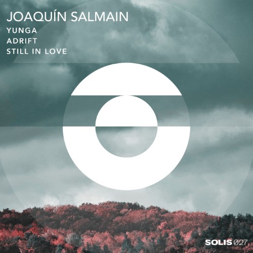 JoaquÃn Salmain - Yunga / Adrift / Still in Love (2026) MP3