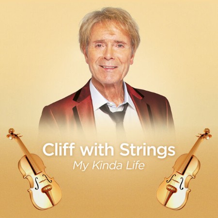 Cliff Richard - Cliff With Strings - My Kinda Life (2023)