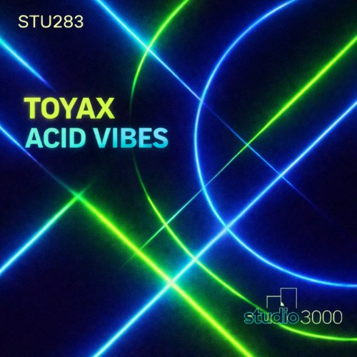 00-toyax-acid-vibes-stu283-web-2026-cove