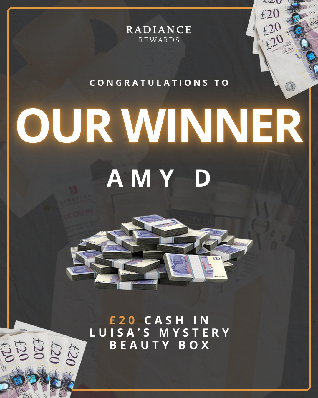 Amy D Wins £20 Cash in the Luisa Zissman Mystery Beauty Box Competition with Radiance Rewards 🎉
