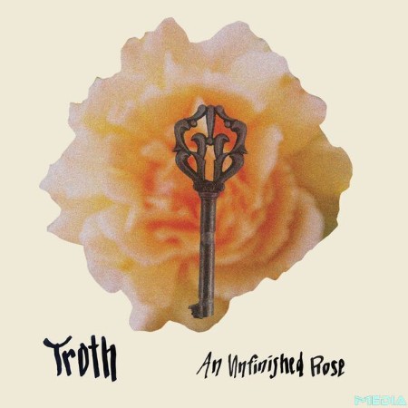 Troth - An Unfinished Rose (2025)