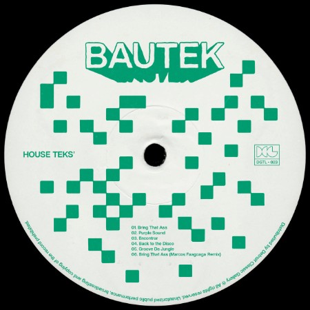 Bautek - House Teks' (2025)