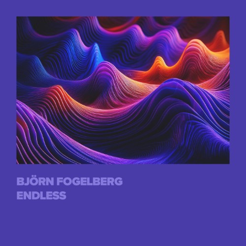 00-bjorn-fogelberg-endless-xakk116-singl