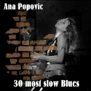 [Slika: Ana-Popovic-30-Most-Slow-Blues-front.jpg]