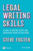 Legal writing skills A guide to writing essays and answering problem questions, 5th Edition Legal writing skills A guide to writing essays and answering problem questions, 5th Edition