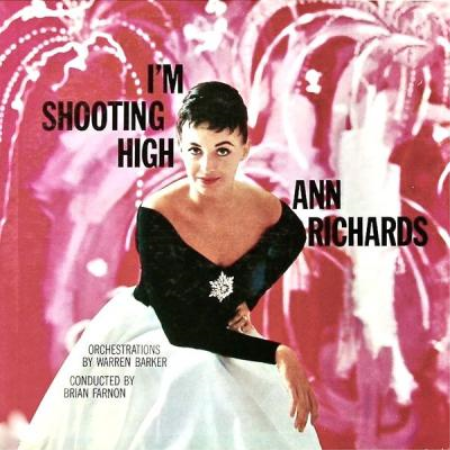 Ann Richards - I'm Shooting High (Remastered) (2021)