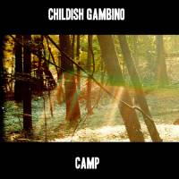Camp by Childish Gambino