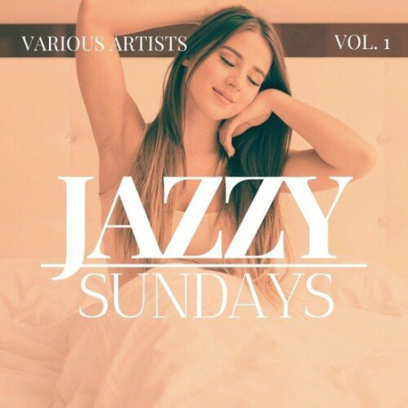 VA - Jazzy Sundays Vol.1 (2022)