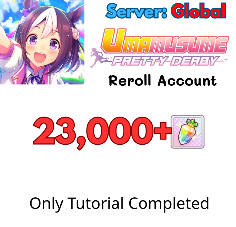 [Global] Uma Musume Pretty Derby Reroll account  