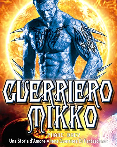 Phare Brey - Guerriero Mikko (2021)