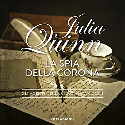 Julia Quinn - La spia della corona (2022) (mp3 - 128 kbps)