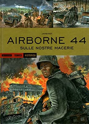 Historica 94 - Airborne 44, Sulle nostre macerie (Mondadori 2020-08-07)