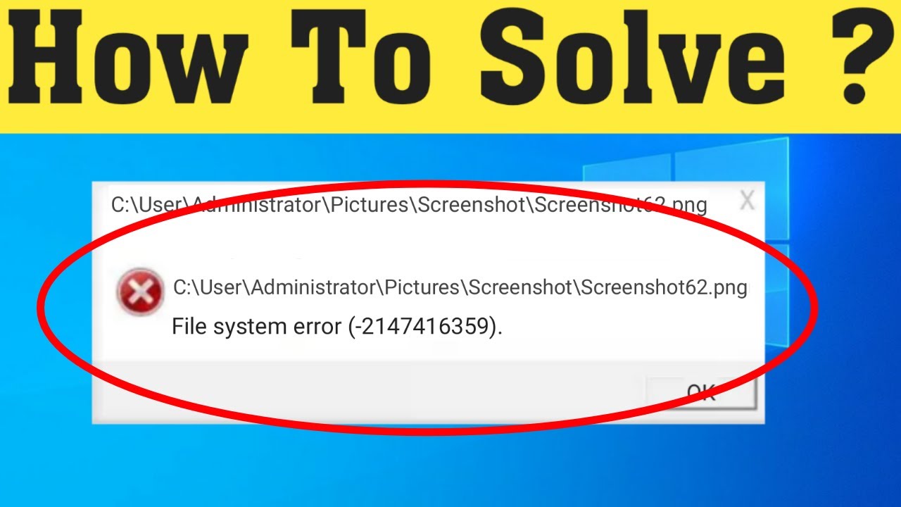 How to fix File System Errors Open Photos in Windows 10