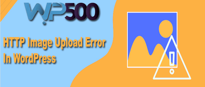 HTTP-Image-Upload-Error-In-Word-Press.jp