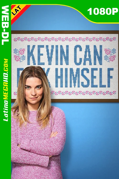 Kevin Can F**K Himself (Serie) Temporada 1 (2021) Latino HD AMZN WEB-DL 1080P