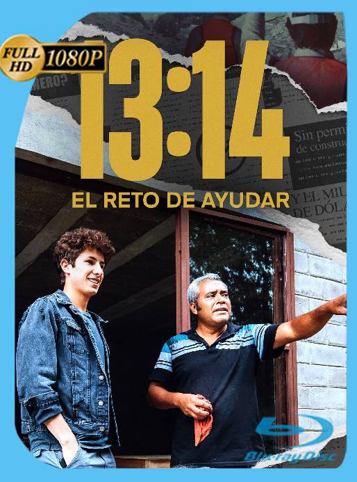 13:14: El reto de ayudar (2022) WEB-DL 1080p Latino [GoogleDrive]