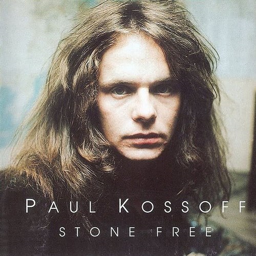 Paul Kossoff - Stone Free (1997) (Lossless + MP3)