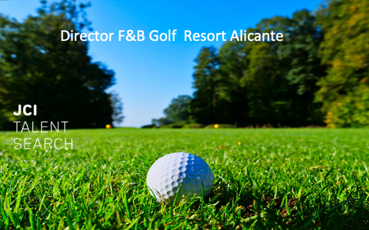 Director/a F&B Golf Resort  Alicante