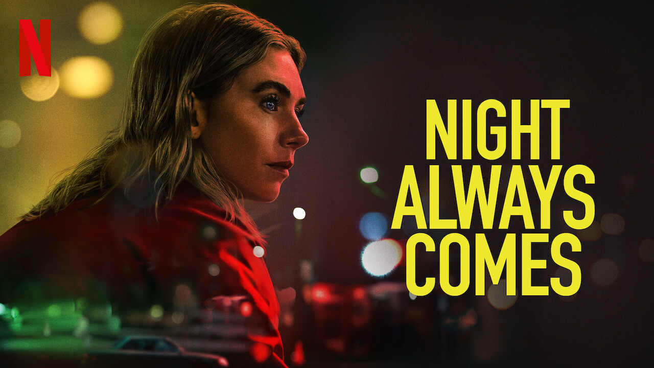 Night Always Comes (2025) [Hindi-English]