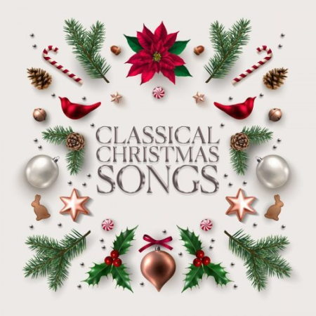 VA - Classical Christmas Songs (2020)