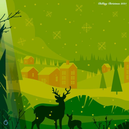 VA - Chilling Christmas 2021 (2021) MP3