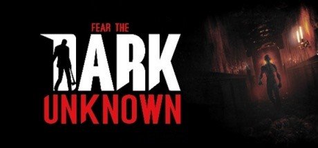 Fear the Dark Unknown Survival Edition-PLAZA