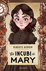 Alberto Bordin – Gli incubi di Mary (2026)