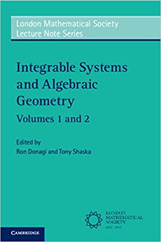 Integrable Systems and Algebraic Geometry 2 Volume Paperback Set