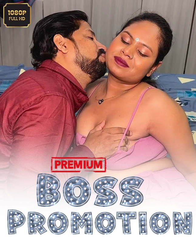 Boss Promotion (2025) Hindi Uncut Hot Short Film 1080p Watch Online