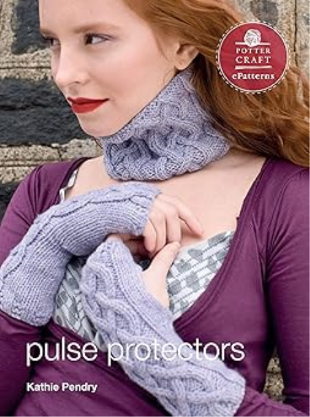 Pulse Protectors: E-Pattern from Vampire Knits (Potter Craft ePatterns)