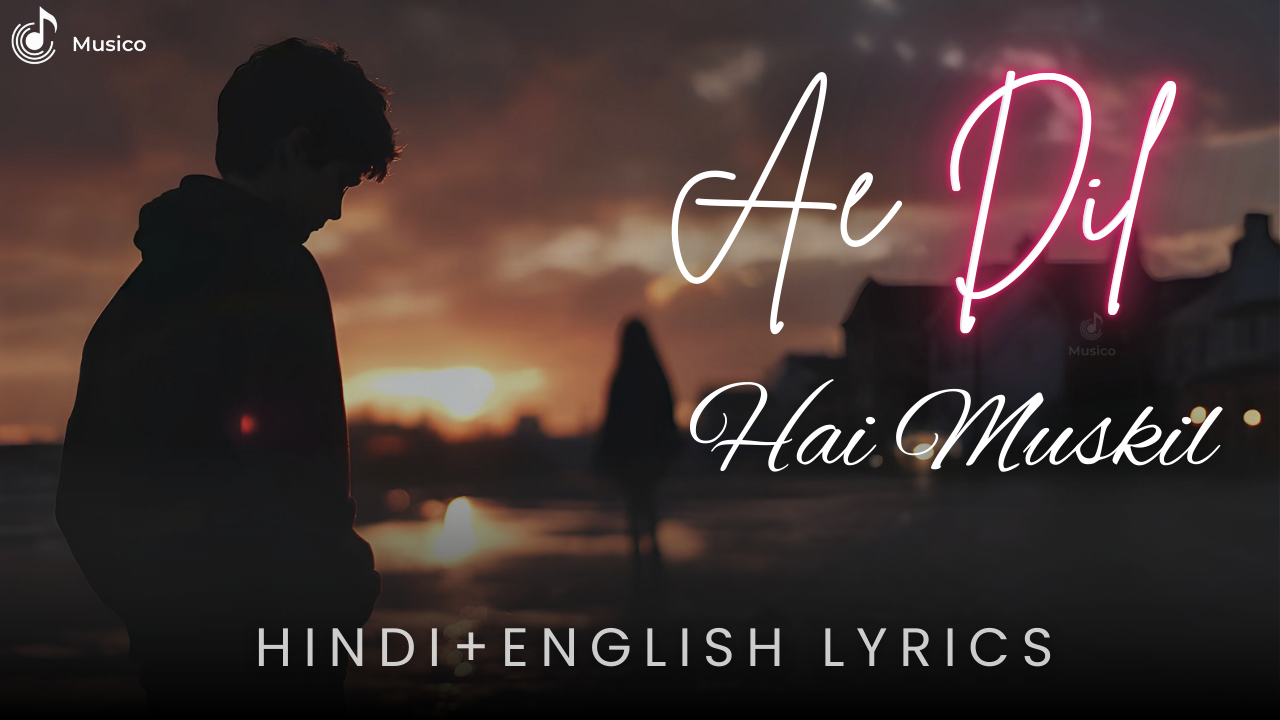 Ae Dil Hai Mushkil cover