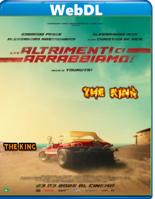 Altrimenti ci arrabbiamo (2022) WEBDL 1080p x264 E-AC3+AC3 ITA