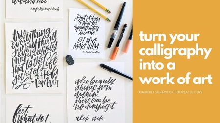 Turn Your Calligraphy Into a Work of Art