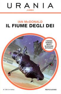 Ian McDonald - Il fiume degli dei (2013)