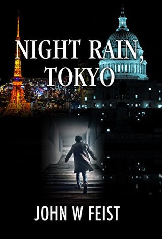 Book Review: Night Rain, Tokyo by John W. Feist