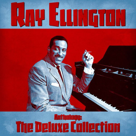 Ray Ellington - Anthology: The Deluxe Collection (Remastered) (2020)