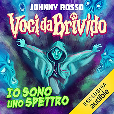 Johnny Rosso - Io sono uno Spettro (2021) (mp3 - 128 kbps)